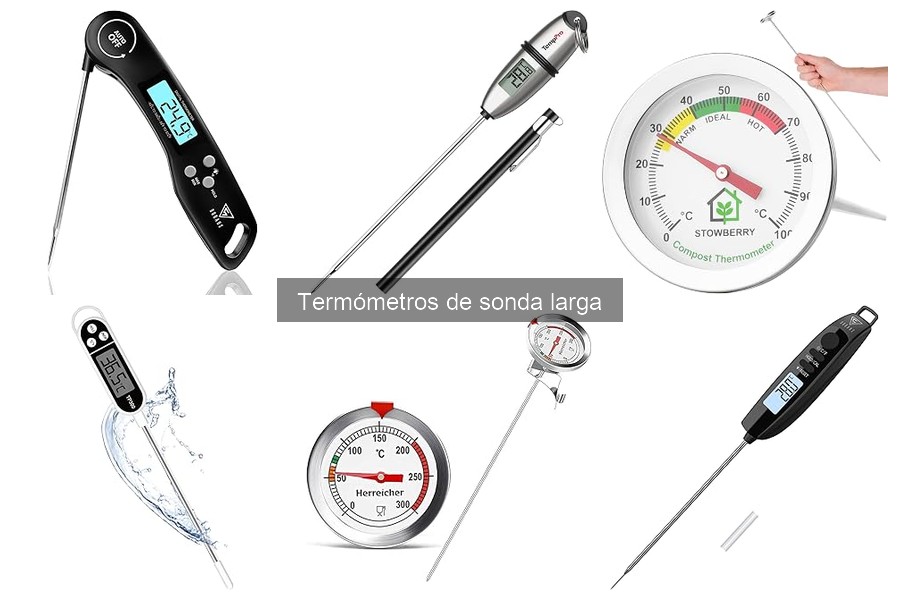 Guía para elegir el mejor termómetro de sonda larga