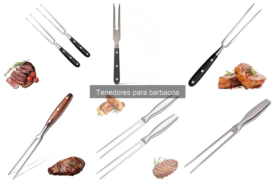 Tipos de tenedores para barbacoa: guía completa
