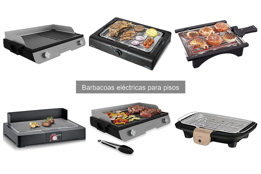 Ventajas de las Barbacoas Eléctricas para Pisos